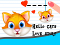 Jeu Bonjour Chats : Histoire d'Amour en ligne