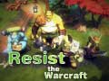 Jeu Résiste au Warcraft en ligne