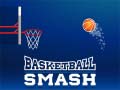 Jeu Basket Smash en ligne