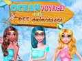 Jeu Voyage Océanique Avec La Princesse Meilleure Amie en ligne