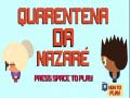 Jeu Quarantaine Nazare en ligne