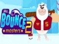 Jeu Monsieur Bouncemasters 2 en ligne