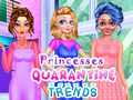 Jeu Tendances de quarantaine des princesses en ligne