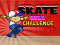 Jeu Défi Skate Rush en ligne