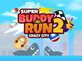 Jeu Super Buddy Run 2 Ville Folle en ligne