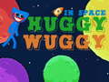 Jeu Huggy Wuggy dans l'espace en ligne