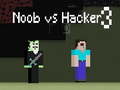 Jeu Noob contre Hackeur 3 en ligne