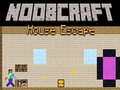 Jeu Noobcraft: Évasion de la Maison en ligne