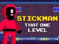 Jeu Stickman Ce Niveau en ligne