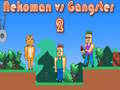 Jeu Nekoman contre Gangster 2 en ligne