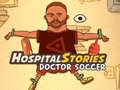 Jeu Histoires d'Hôpital : Docteur Foot en ligne