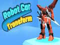 Jeu Transformation de Voiture Robot en ligne