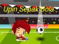 Jeu Upin Ipin: Football en ligne