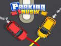 Jeu Rush de Stationnement en ligne