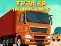 Jeu Parking de Camion Remorque en ligne