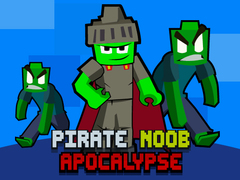 Jeu Apocalypse des Pirates Noobs en ligne