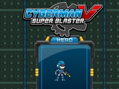 Jeu Cyberman contre Super Blaster en ligne