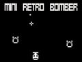 Jeu Mini Retro Bomber en ligne