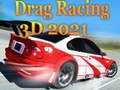 Jeu Drag Racing 3D 2021 en ligne