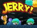 Jeu Jerry! en ligne