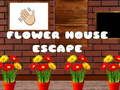 Jeu Évasion de la Maison de Fleurs en ligne