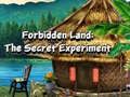Jeu Terre Interdite : L'Expérience Secrète en ligne