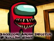 Jeu Arrière-salles parmi les imposteurs et le géant roulant en ligne Jeu Arrière-salles parmi les imposteurs et le géant roulant en ligne