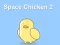 Jeu Poulet de l'espace 2 en ligne