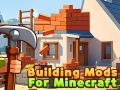Jeu Mods de construction pour minecraft en ligne