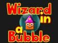 Jeu Magicien dans une bulle en ligne