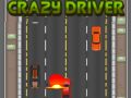 Jeu Conducteur fou en ligne