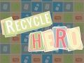 Jeu Héros du Recyclage en ligne