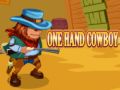 Jeu Cowboy d'une main en ligne Jeu Cowboy d'une main en ligne