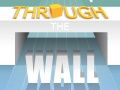 Jeu À travers le mur en ligne