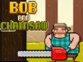 Jeu Bob et la Tronçonneuse en ligne