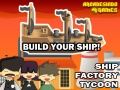 Jeu Tycoon de Fabrique de Bateaux en ligne