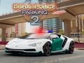 Jeu Parking de la police de Dubaï 2 en ligne