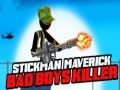 Jeu Stickman Maverick: Tueur de Mauvais Garçons en ligne Jeu Stickman Maverick: Tueur de Mauvais Garçons en ligne