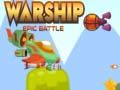 Jeu Bataille Épique de Navires de Guerre en ligne