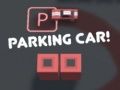 Jeu Parking de voiture ! en ligne