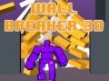 Jeu Destructeur de Murs 3D en ligne