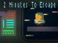 Jeu 2 minutes pour s'échapper en ligne