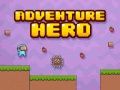 Jeu Héros d'Aventure en ligne