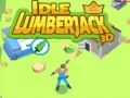 Jeu Bûcheron Inactif 3D en ligne