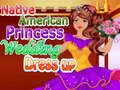 Jeu Robe de mariée de la princesse amérindienne en ligne