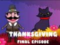 Jeu Épisode final de Thanksgiving en ligne