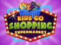 Jeu Les enfants vont faire des courses au supermarché en ligne
