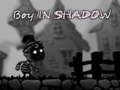 Jeu Garçon dans l'ombre en ligne