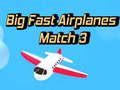 Jeu Grand Rapide Avions Match 3 en ligne