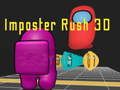 Jeu Imposteur Rush 3D en ligne